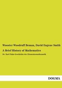 Enlarge image Cover: A Brief History of Mathematics - DOGMA Verlag