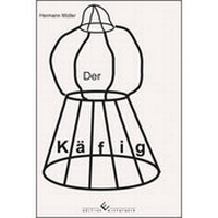 Enlarge image Cover: Der Käfig - winterwork