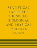 Cover: Statistical Tables for the Social Biological and Physical Sciences - Cambridge University Press