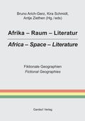 Cover: Afrika - Raum - Literatur / Africa - Space - Literature - Gardez