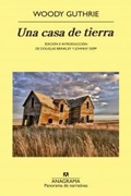 Cover: Una Casa de Tierra - Editorial Anagrama