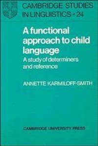 Enlarge image Cover: A Functional Approach to Child Language - Cambridge University Press
