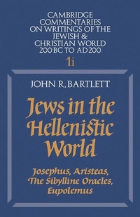 Bild: Jews in the Hellenistic World: Volume 1, Part 1 - Cambridge University Press