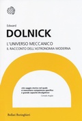 Cover: L' universo meccanico. Il racconto dell'astronomia moderna - I grandi pensatori;Bollati Boringhieri