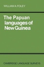 Cover: The Papuan Languages of New Guinea - Cambridge University Press