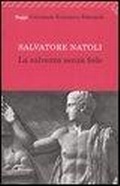 Cover: La salvezza senza fede - Universale economica. Saggi;Feltrinelli