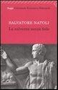 Abbildung von: La salvezza senza fede - Universale economica. Saggi;Feltrinelli
