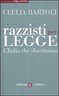 Abbildung von: Razzisti per legge. L'Italia che discrimina - Saggi tascabili Laterza;Laterza