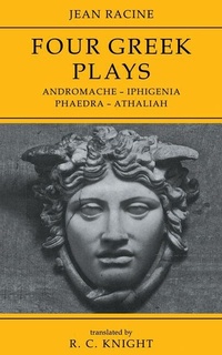 Enlarge image Cover: Jean Racine: Four Greek Plays - Cambridge University Press