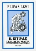 Abbildung von: Il rituale dell'alta magia - Elifas Levi;Atanòr