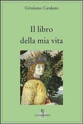 Cover: Il libro della mia vita - Grandi pensatori d'Or. e d'Occid. Tradiz.;Luni Editrice