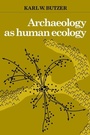 Cover: Archaeology as Human Ecology - Cambridge University Press