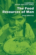 Cover: The Food Resources of Man - Cambridge University Press