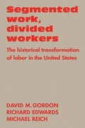 Cover: Segmented Work, Divided Workers - Cambridge University Press