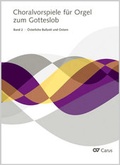Cover: Choralvorspiele zum Gotteslob - Carus-Verlag