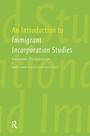 Cover: An Introduction to Immigrant Incorporation Studies - Pallas Publications