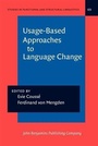 Cover: Usage-Based Approaches to Language Change - John Benjamins Publishing Company