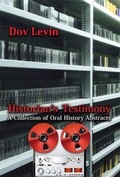 Cover: Historian's Testimony - Magnes Press,Israel