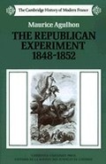 Cover: The Republican Experiment, 1848-1852 - Cambridge University Press
