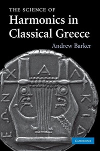 Enlarge image Cover: The Science of Harmonics in Classical Greece - Cambridge University Press