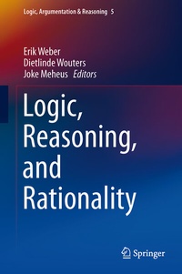 Enlarge image Cover: Logic, Reasoning, and Rationality - Springer