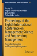 Cover: Proceedings of the Eighth International Conference on Management Science and Engineering Management - Springer