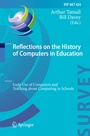 Cover: Reflections on the History of Computers in Education - Springer