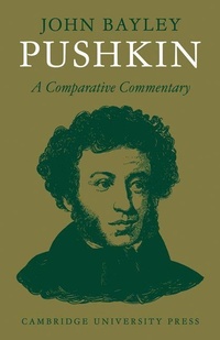 Enlarge image Cover: Pushkin: A Comparative Commentary - Cambridge University Press