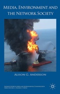 Cover: Media, Environment and the Network Society - Palgrave Macmillan