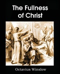 Abbildung von: The Fullness of Christ - Bottom of the Hill Publishing