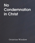 Abbildung von: No Condemnation in Christ - Bottom of the Hill Publishing