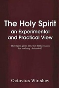 Bild: The Holy Spirit an Experimental and Practical View - Bottom of the Hill Publishing