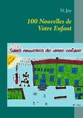 Cover: 100 Nouvelles De Votre Enfant - BoD - Books on Demand