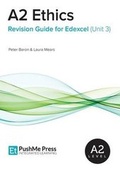 Cover: A2 Ethics Revision Guide for Edexcel (Unit 3) - PushMe Press
