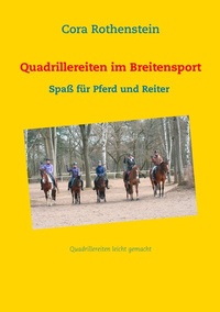 Abbildung von: Quadrillereiten im Breitensport - BoD - Books on Demand