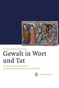 Cover: Gewalt in Wort und Tat - Jan Thorbecke Verlag