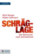 Cover: Schr&auml;glage - Goldegg Verlag GmbH