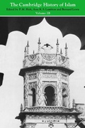 Cover: The Cambridge History of Islam: Volume 2B, Islamic Society and Civilisation - Cambridge University Press