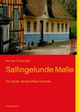 Cover: Sallingelunde Mølle - BoD - Books on Demand