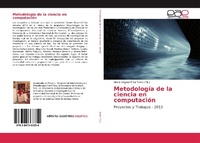Abbildung von: Metodologia de La Ciencia En Computacion - Editorial Académica Española