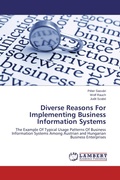 Cover: Diverse Reasons For Implementing Business Information Systems - LAP Lambert Academic Publishing