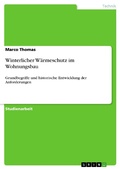 Cover: Winterlicher W&auml;rmeschutz im Wohnungsbau - GRIN Verlag