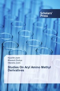Cover: Studies On Aryl Amino Methyl Derivatives - Scholars' Press