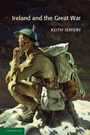 Cover: Ireland and the Great War - Cambridge University Press
