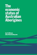 Cover: The Economic Status of Australian Aborigines - Cambridge University Press