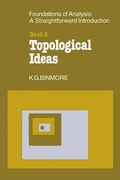 Cover: The Foundations of Topological Analysis: A Straightforward Introduction - Cambridge University Press