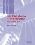 Cover: United States Practice in International Law: Volume 1, 1999-2001 - Cambridge University Press