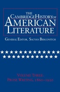 Cover: The Cambridge History of American Literature: Volume 3, Prose writing, 1860-1920 - Cambridge University Press