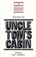 Cover: New Essays on Uncle Tom's Cabin - Cambridge University Press