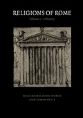 Cover: Religions of Rome: Volume 1, A History - Cambridge University Press